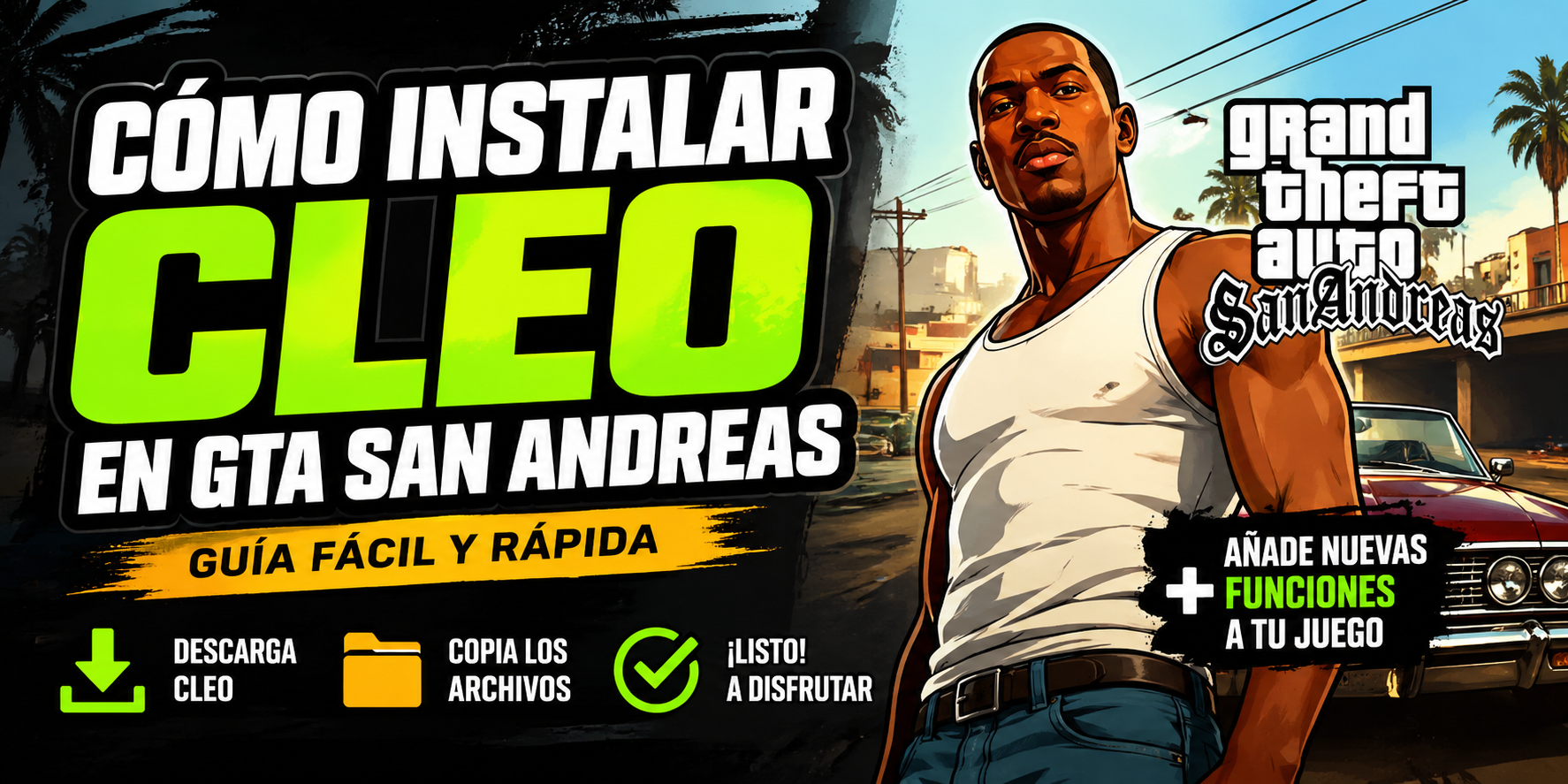 Cómo instalar CLEO en GTA San Andreas